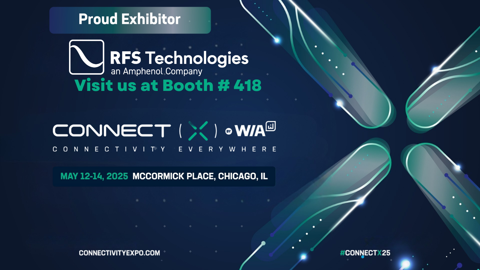 ConnectX 2025 Powering the Future of Connectivity | May 12-14, Chicago